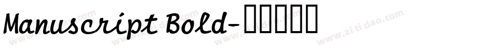 Manuscript Bold字体转换